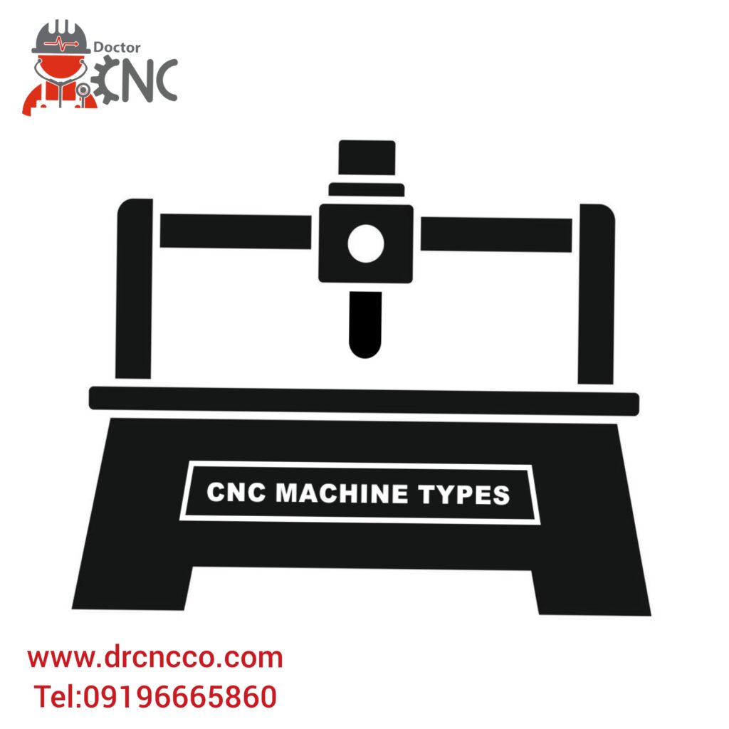  ساخت دستگاه CNC و شناخت انواع آن